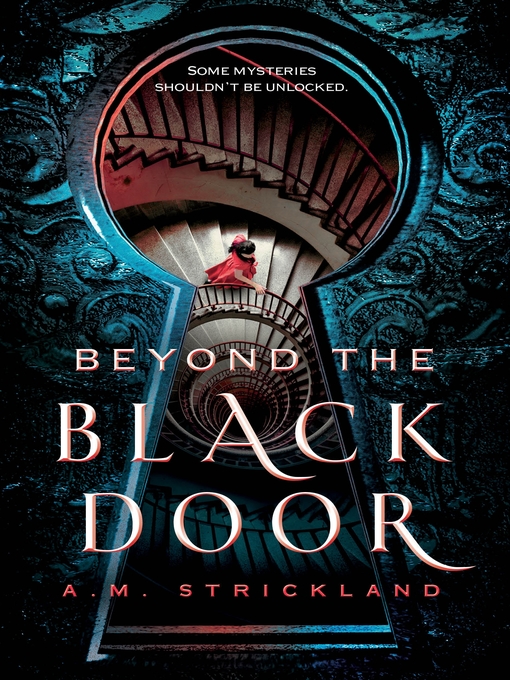 Title details for Beyond the Black Door by A.M. Strickland - Wait list